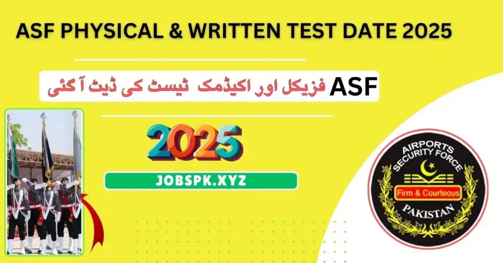 ASF Physical & Written Test Date 2025